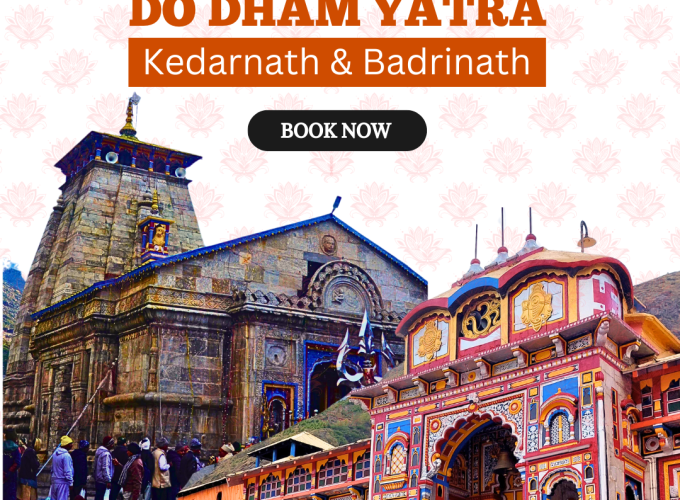 Do Dham Yatra Badrinath and kedarnath Dhamn